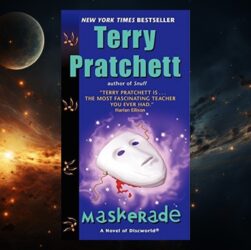 Maskerade by Terry Pratchett, opera, witches, and Discworld at full volume