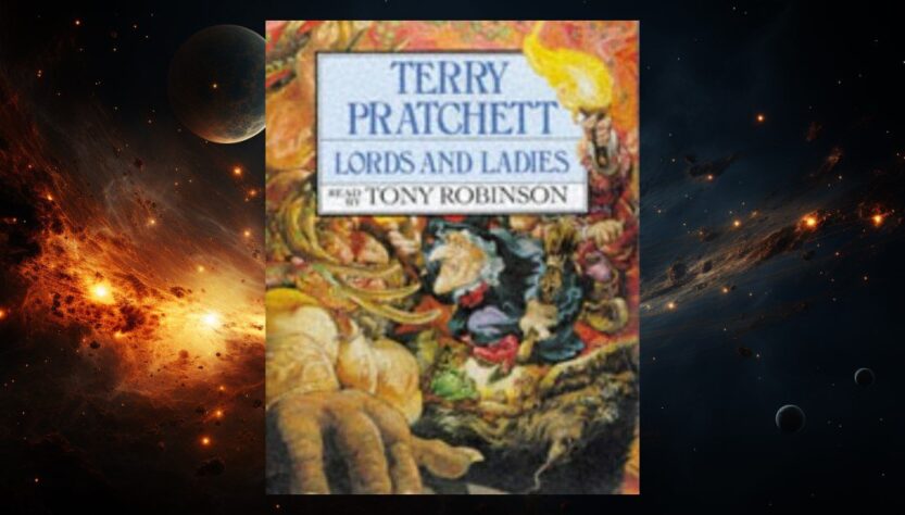 Lords and Ladies by Terry Pratchett: Elves, Folklore, and the Witches at Their Most Unsettling
