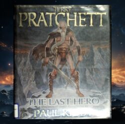 The Last Hero by Terry Pratchett: Cohen, chaos, and Discworld at the edge of myth