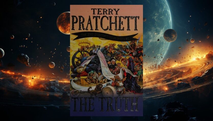 The Truth by Terry Pratchett: Ink, Lies, and Ankh-Morpork at Full Tilt