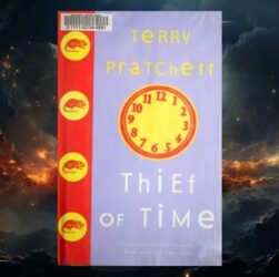 Thief of Time by Terry Pratchett: Monks, Auditors, and Discworld at Its Most Precise