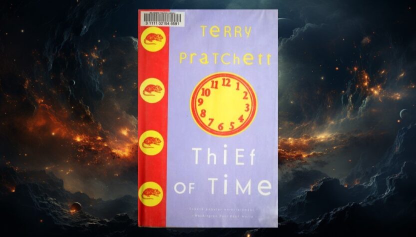 Thief of Time by Terry Pratchett: Monks, Auditors, and Discworld at Its Most Precise