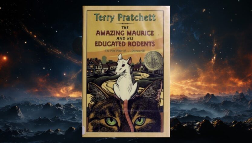 The Amazing Maurice and His Educated Rodents by Terry Pratchett: a sly, darker Discworld fairy tale